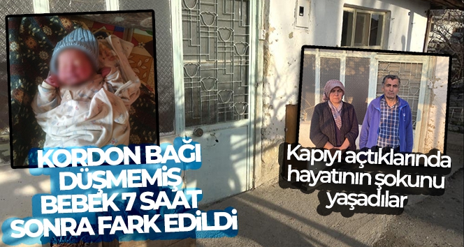 Kapıyı açınca kordon bağı düşmemiş bebekle karşılaştı