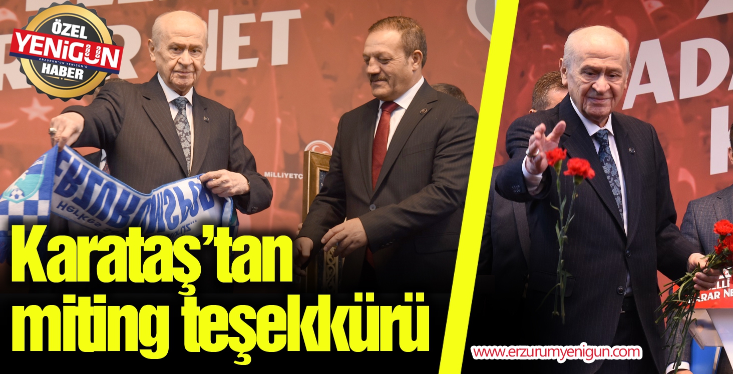 Karataş’tan miting teşekkürü