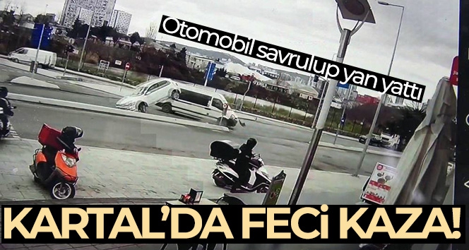 Kartal'da okul servisiyle çarpışan otomobil savrulup yan yattı