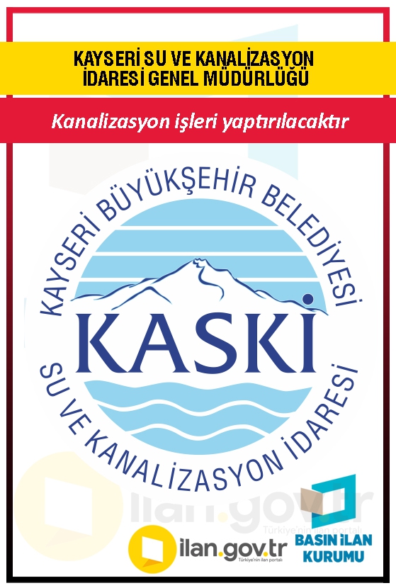 KAYSERİ SU VE KANALİZASYON İDARESİ GENEL MÜDÜRLÜĞÜ