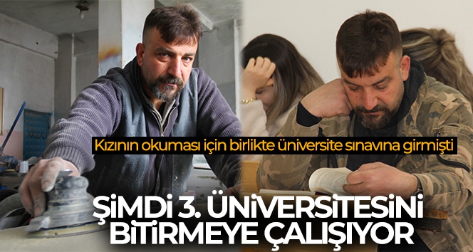 Kızının okuması için birlikte üniversite sınavına girmişti, şimdi 3. üniversitesini bitirmeye çalışıyor