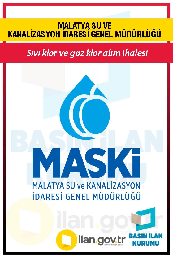 MALATYA SU VE KANALİZASYON İDARESİ GENEL MÜDÜRLÜĞÜ 