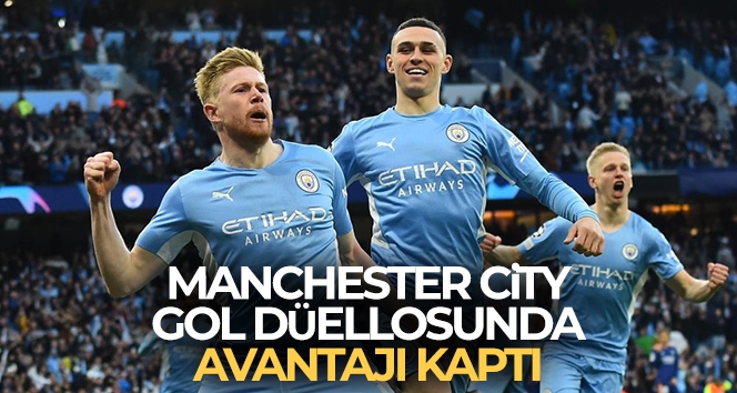 Manchester City, gol düellosunda avantajı kaptı