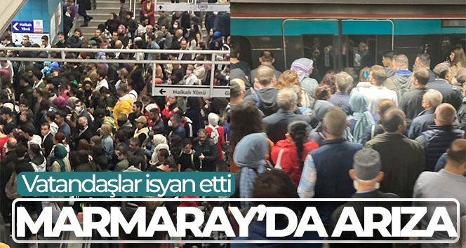 Marmaray'da arıza yoğunluğa neden oldu, vatandaşlar isyan etti