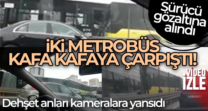 Metrobüs yolunda akıl almaz kaza: Sürücüsüz metrobüs dehşet saçtı