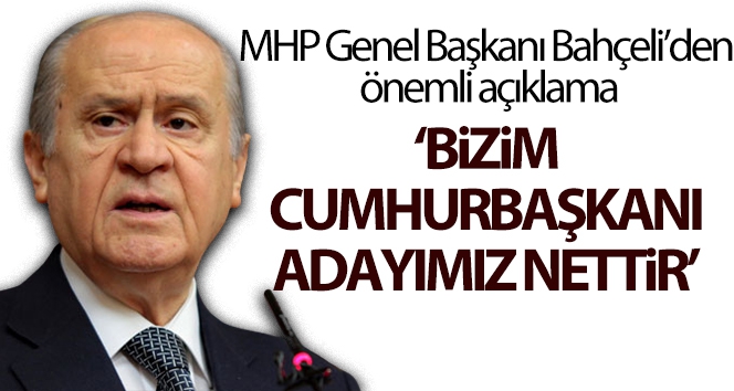 MHP Genel Başkanı Bahçeli: 