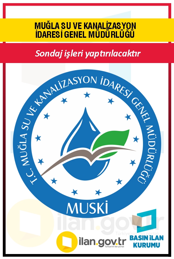 MUĞLA SU VE KANALİZASYON İDARESİ GENEL MÜDÜRLÜĞÜ 