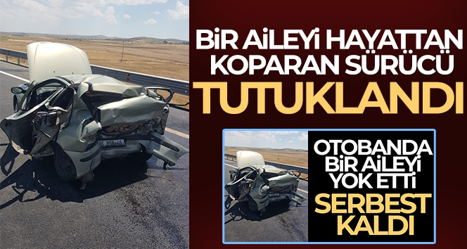 Niğde otobanında 2 kişinin ölümüne neden olan sürücü tutuklandı