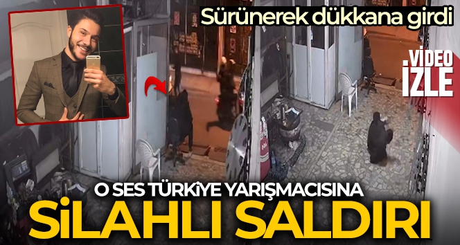 'O Ses Türkiye' yarışmacısına İstanbul'da silahlı saldırı kamerada