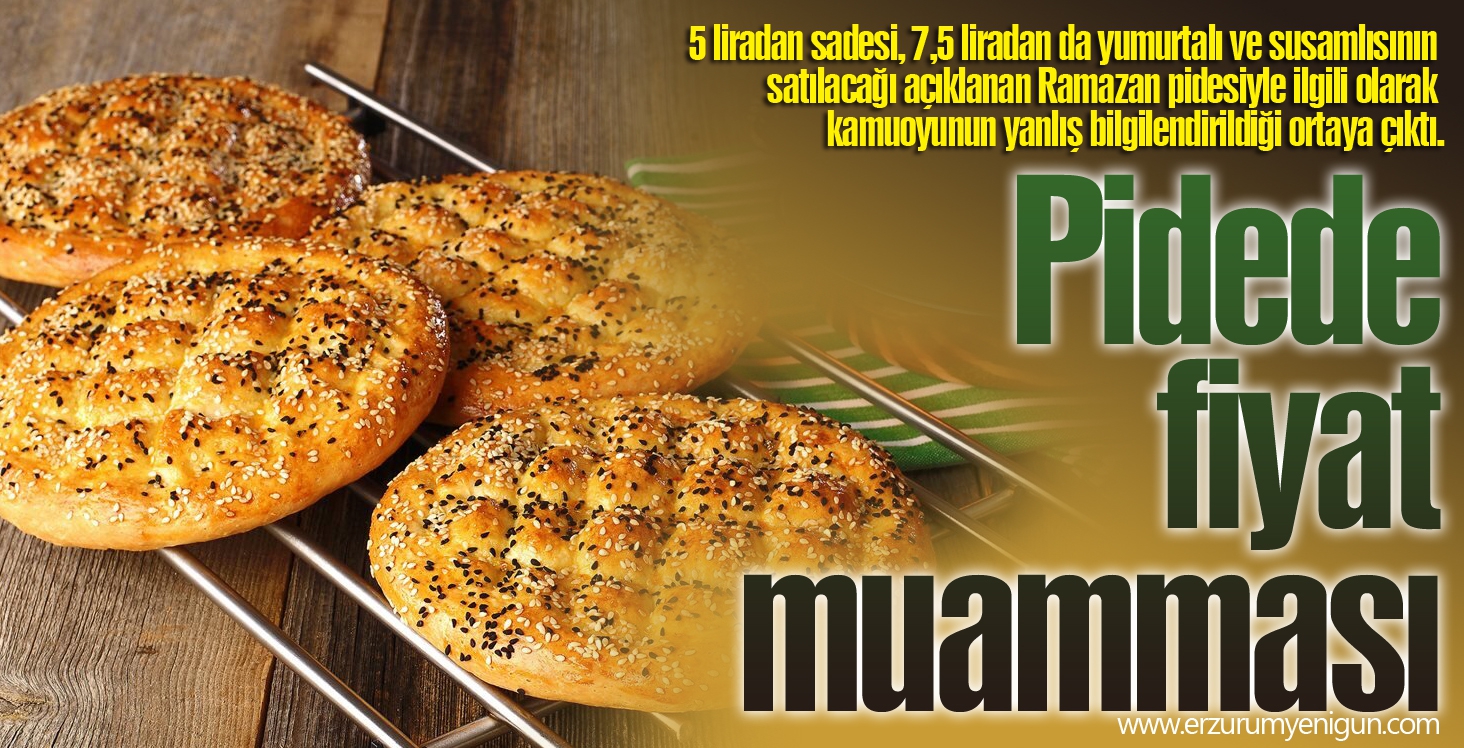 Pidede fiyat muamması 