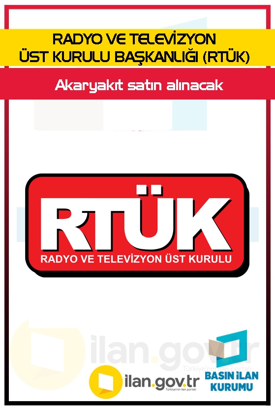 RADYO VE TELEVİZYON ÜST KURULU BAŞKANLIĞI (RTÜK) 