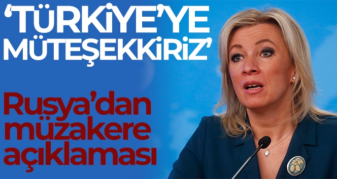 Rusya Dışişleri Bakanlığı Sözcüsü Zaharova: “Türkiye diğer ülkelere göre daha dengeli ve bağımsız bir pozisyon aldı”