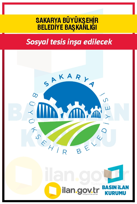 SAKARYA BÜYÜKŞEHİR BELEDİYE BAŞKANLIĞI 