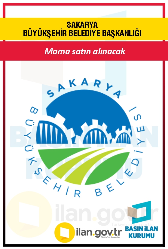 SAKARYA BÜYÜKŞEHİR BELEDİYE BAŞKANLIĞI 