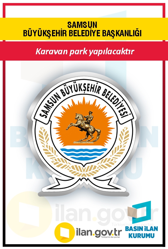 SAMSUN BÜYÜKŞEHİR BELEDİYE BAŞKANLIĞI 