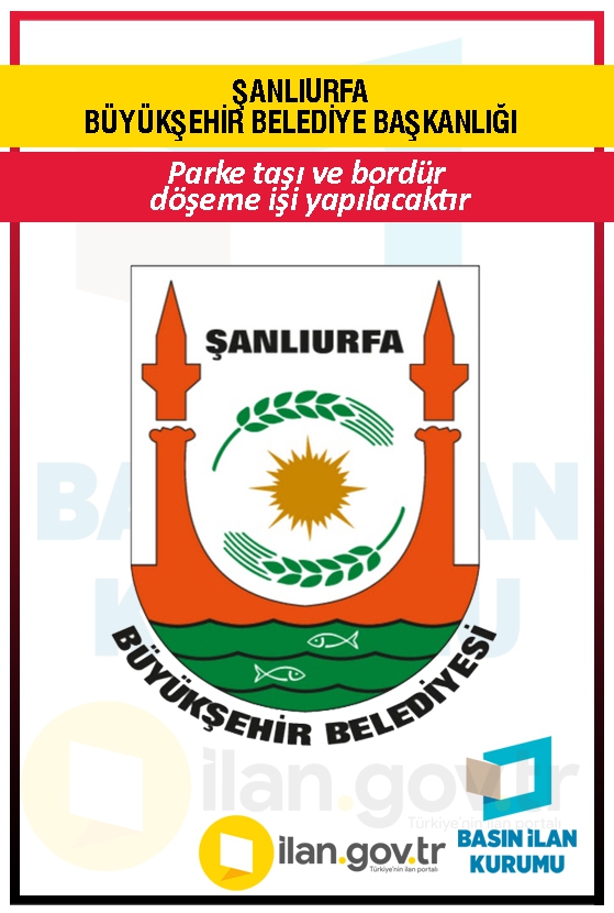 ŞANLIURFA BÜYÜKŞEHİR BELEDİYE BAŞKANLIĞI 