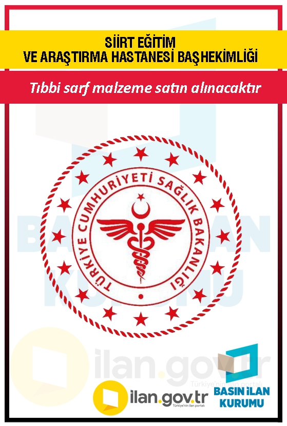 SİİRT EĞİTİM VE ARAŞTIRMA HASTANESİ BAŞHEKİMLİĞİ 