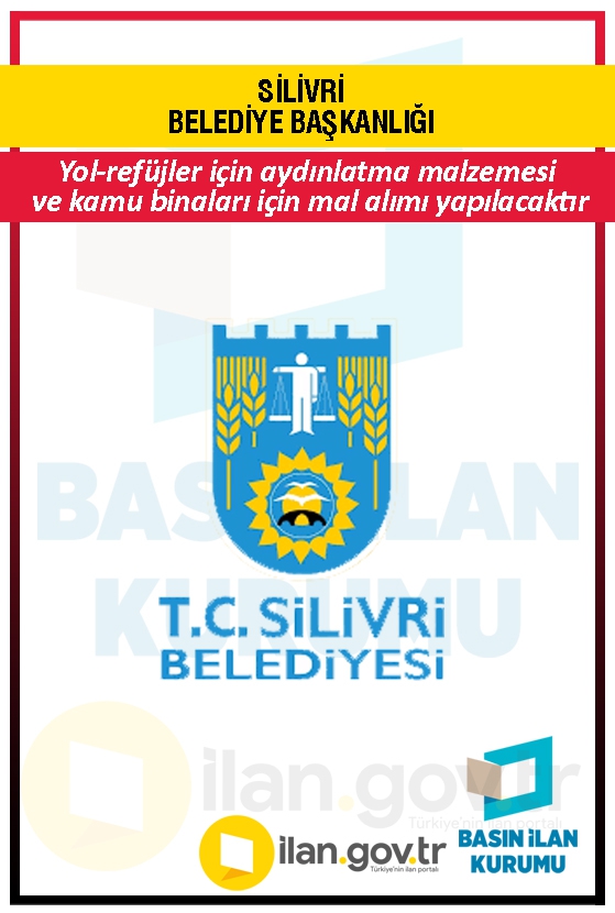 SİLİVRİ BELEDİYE BAŞKANLIĞI 