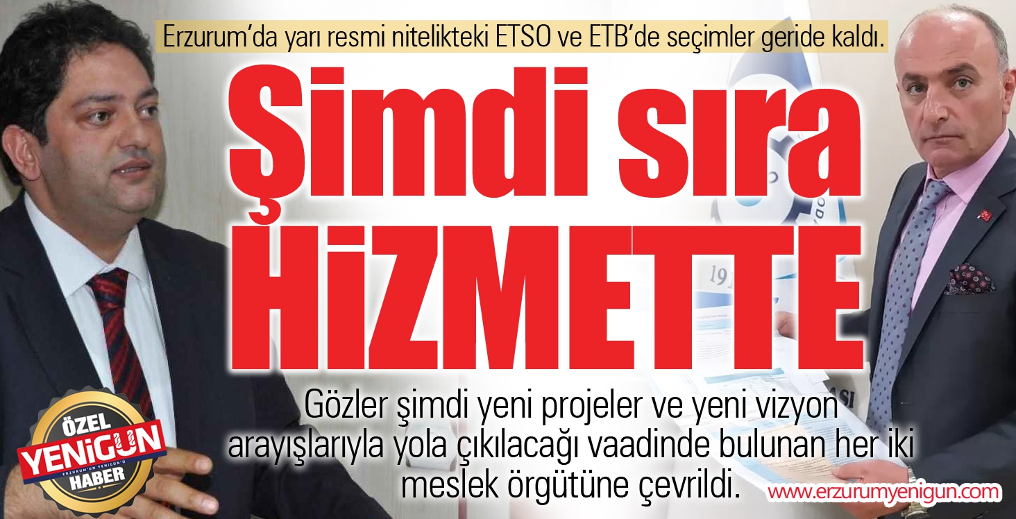 Şimdi sıra hizmette