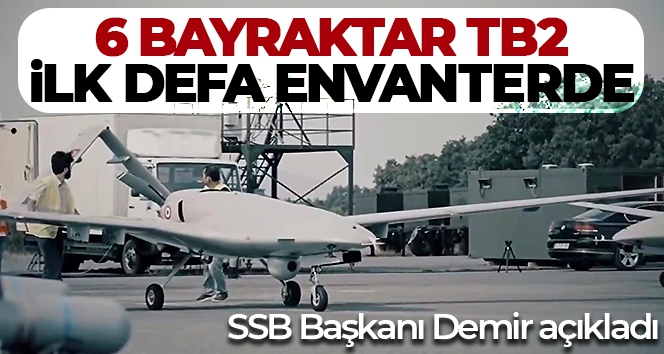 SSB Başkanı Demir: 'TB2'ler Sahil Güvenlik Komutanlığı envanterine girdi'