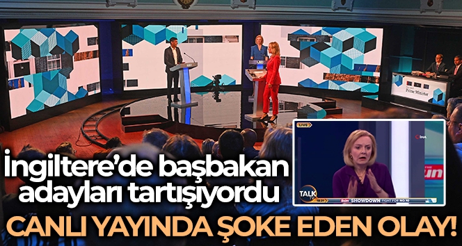 Sunak ve Truss'ın canlı yayındaki tartışması sırasında sunucu bayıldı