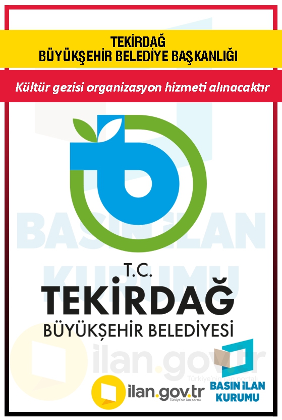 TEKİRDAĞ BÜYÜKŞEHİR BELEDİYE BAŞKANLIĞI 