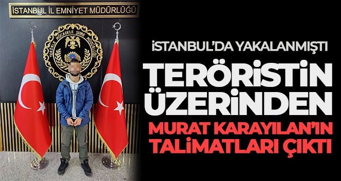 Teröristin üzerinden Murat Karayılan'ın talimatları çıktı