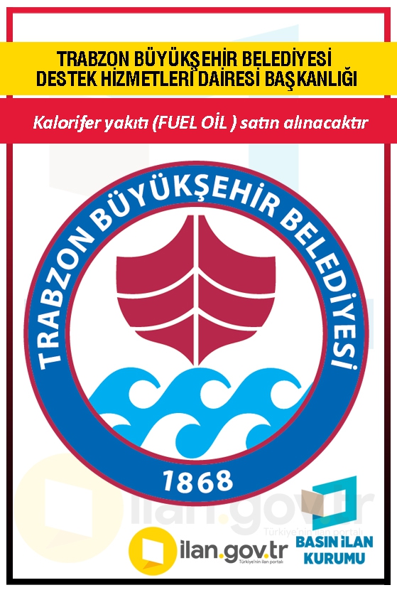 TRABZON BÜYÜKŞEHİR BELEDİYESİ DESTEK HİZMETLERİ DAİRESİ BAŞKANLIĞI