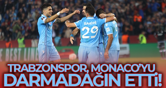 Trabzonspor, Monaco'yu darmadağın etti!