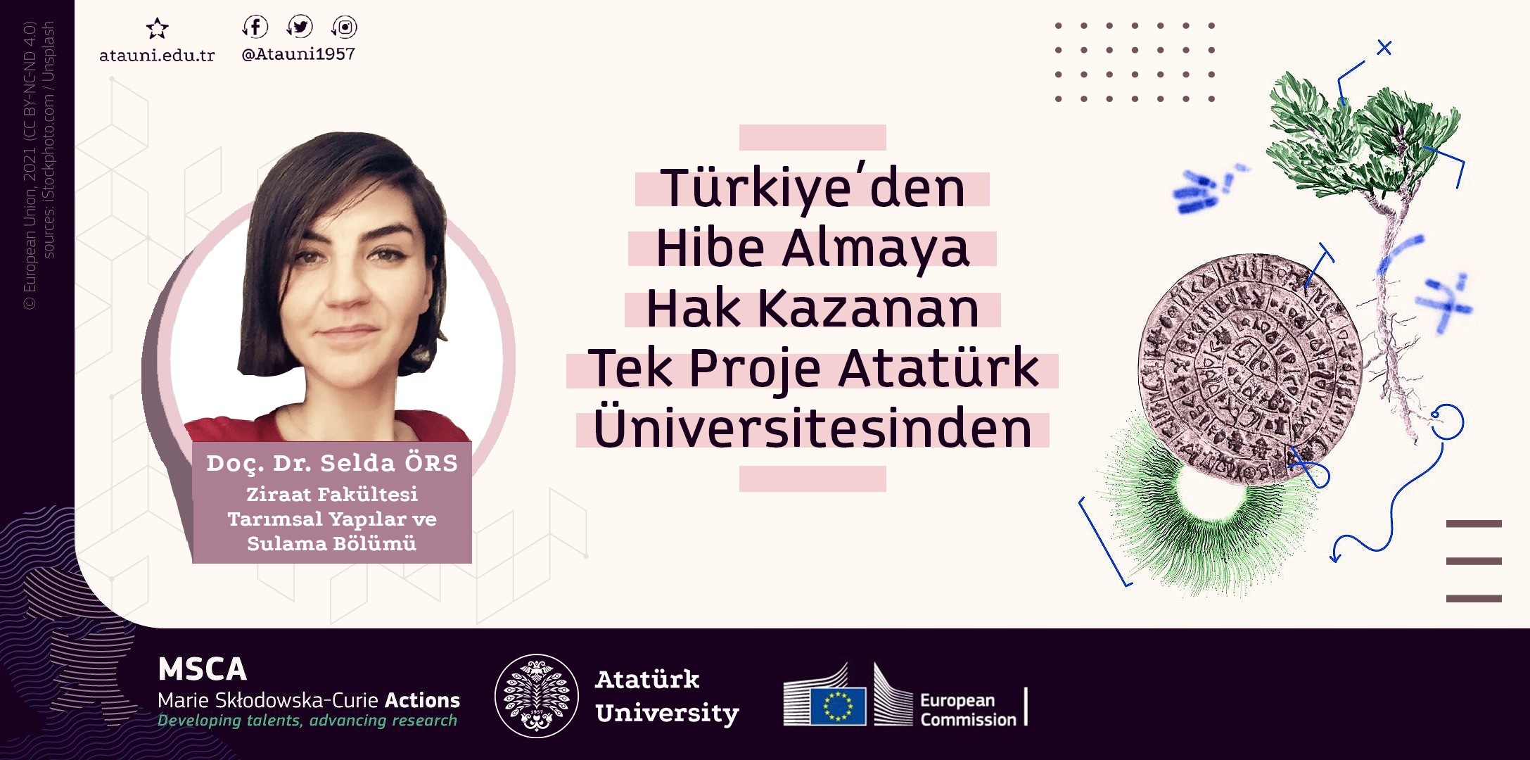 Türkiye’den hibe almaya hak kazanan tek proje Atatürk Üniversitesi’nden