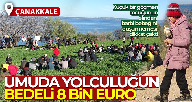 Umuda yolculuğun bedeli 8 bin Euro