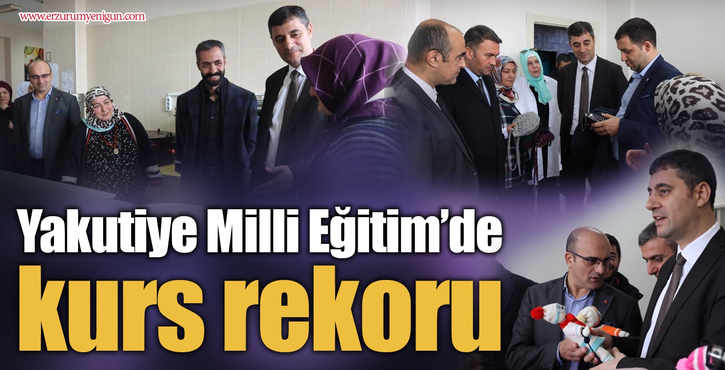 Yakutiye Milli Eğitim’de kurs rekoru 