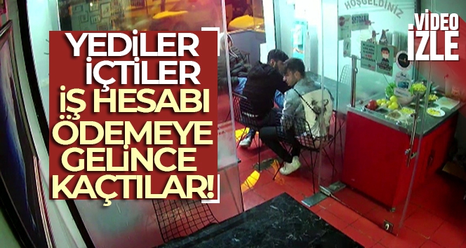 Yediler içtiler, iş hesabı ödemeye gelince kaçtılar